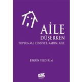 Aile Düşerken - Ergün Yıldırım