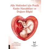 Aile Hekimleri için Pratik Kadın Hastalıkları ve Doğum Bilgisi - Erhan Okuyan