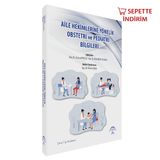 Aile Hekimlerine Yönelik Obstetri ve Pediatri Bilgileri - Ema Tıp Kitabevi