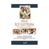 AILE İÇİ İLETİŞİM VE ÇOCUK GELİŞİMİ - TUBA ERDURAN