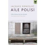 Aile Polisi - Jacques Donzelot