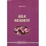 AILE SAADETI - SADIK DANA