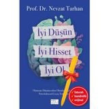 Aile Yayınları Alfa Kalem+ Iyi Düşün, Iyi Hisset, Iyi Ol (Nevzat Tarhan) Yeni Psikoloji Kitap