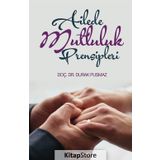 Ailede Mutluluk Prensipleri / Durak Pusmaz / İnkılab Yayınları