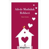Ailede Mutluluk Rehberi - Rukiye Karaköse