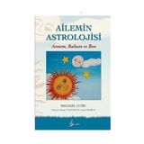 AILEMIN ASTROLOJISI ANNEM, BABAM VE BEN - MICHAEL LUTIN