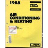 Air Conditioning & Heating: Domestic Cars, Light Trucks & Vans (Service & Repair, 1988 Suplement)