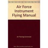 Air Force Instrument Flying Manual