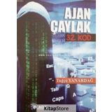 Ajan Çaylak 2 - Yasak Bölge - Tuğçe Yanardağ