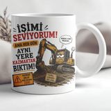 Ajans 313 AJANS313 Işimi Seviyorum Ama Aynı Yeri Kazmaktan Bıktım Hafriyatçı Baskılı Seramik Kupa - 1 Adet - Beyaz
