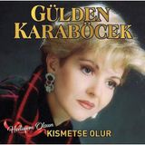 AJS Müzik Gülden Karaböcek Hediyem Olsun / Kısmetse Olur - Plak
