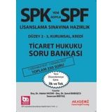 Akademi Consulting Spk Lisaslama Sınavlarına Hazırlık Düzey 2 - 3 Ticaret Hukuku Soru Bankası