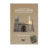 Akademi İçin Önsöz Niyetinde Osmanlı Tarihi ve Osmanlı Padişahları / Tilki Kitap