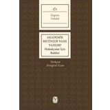 Akademik Metinler Nasıl Yazılır? - Eugene Volokh