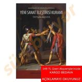 Akademik ve Disiplinlerarası Yeni Sanat Eleştirisi Kuramı - Tayfun Akkaya