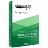 AkademikUS Ticaret Hukuku Şematik Anlatımlı Ders Notu