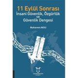Akademisyen Kitabevi 11 Eylül Sonrası - İnsani Güvenlik Özgürlük ve Güvenlik Dengesi