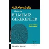 Akademisyen Kitabevi Adli Hemşirelik Hakkında Bilmemiz Gerekenler