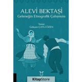 Akademisyen Kitabevi Alevi Bektaşi Geleneğin Etnografik Çalışması