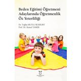 Akademisyen Kitabevi Beden Eğitimi Öğretmeni Adaylarında Öğretmenlik Öz Yeterliliği