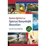 Akademisyen Kitabevi Beden Eğitimi ve Sporun Sosyolojik Boyutları