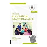 Akademisyen Kitabevi Güncel Alan Eğitimi Araştırmaları
