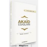 Akaid Esasları - İmam Gazali