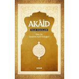 Akaid İman Esasları - İbrahim Halil Erdoğan