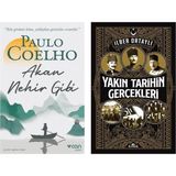 Akan Nehir Gibi - Paulo Coelho ve Yakın Tarihin Gerçekleri - İlber Ortaylı