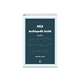 Akça Ansiklopedik Sözlük (A-L) Çıra Yayınları