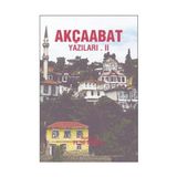 AKÇAABAT YAZILARI II - FETHI GEDIKLI