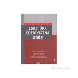 Akçağ Yayınları Eski Türk Edebiyatına Giriş-Sebahat Deniz