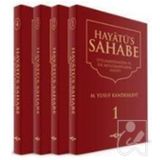 Akçağ Yayınları Hayatü's Sahabe - Peygamberimiz ve İlk Müslümanlar (4 Cilt Takım)
