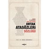 Akçağ Yayınları Tarihte ve Günümüzde Türk Boylarının Ortak Atasözleri Sözlüğü