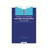 Akçağ Yayınları Türkçe Eğitiminde Anlama ve Anlatma Becerileri