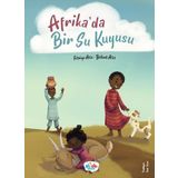 Akide Şekeri Yayınları Afrika'da Bir Su Kuyusu