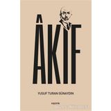 Akif - Yusuf Turan Günaydın