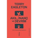 Akıl İnanç ve Devrim - Terry Eagleton