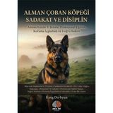 Akıl İzi Yayınları Alman Çoban Köpeği Sadakat Ve Disiplin - Alman Kurdu El Kitabı: Profesyonel Eğitim Koruma Içgüdüsü