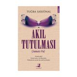 Akıl Tutulması - Tuğba Sarıünal