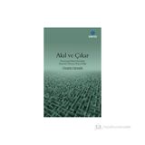 Akıl ve Çıkar - Ömer Demir