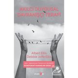 Akılcı Duygusal Davranışçı Terapi - Albert Ellis