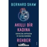 Akıllı Bir Kadına Rehber - Bernard Shaw