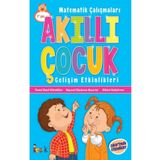 Akıllı Çocuk-Matematik Çalışmaları-Kolektif-Bıcırık Yayınları