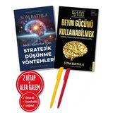 Akıllı Kararlar İçin Stratejik Düşünme Yöntemleri / % 100 Beyin Gücünü Kullanabilmek (Alfa Kalem) - Som Bathla