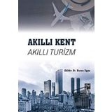 Akıllı Kent Akıllı Turizm Burcu Ilgaz