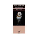 Akıllı Kişiler İçin Felsefe Rehberi - Roger Scruton