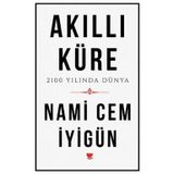 Akıllı Küre: 2100 Yılında Dünya