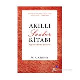 AKILLI SÖZLER KITABI - WILLIAM ALEXANDER CLOUSTON