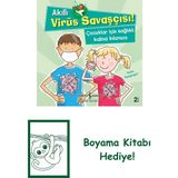 Akıllı Virüs Savasçısı! – Çocuklar Için Sağlıklı Kalma Kılavuzu + Boyama Kitabı
